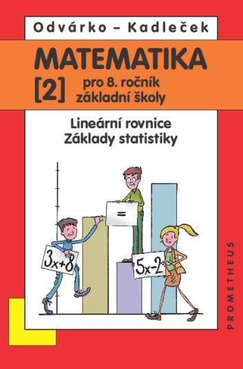 Obrázek produktu: Matematika pro 8. ročník ZŠ - učebnice 2. díl