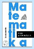 Matematika pro gymnázia - Goniometrie