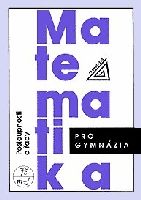 Obrázek produktu: Matematika pro gymnázia - Posloupnosti a řady