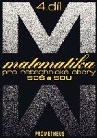 Obrázek produktu: Matematika pro netechnické obory SOŠ a SOU, 4. díl