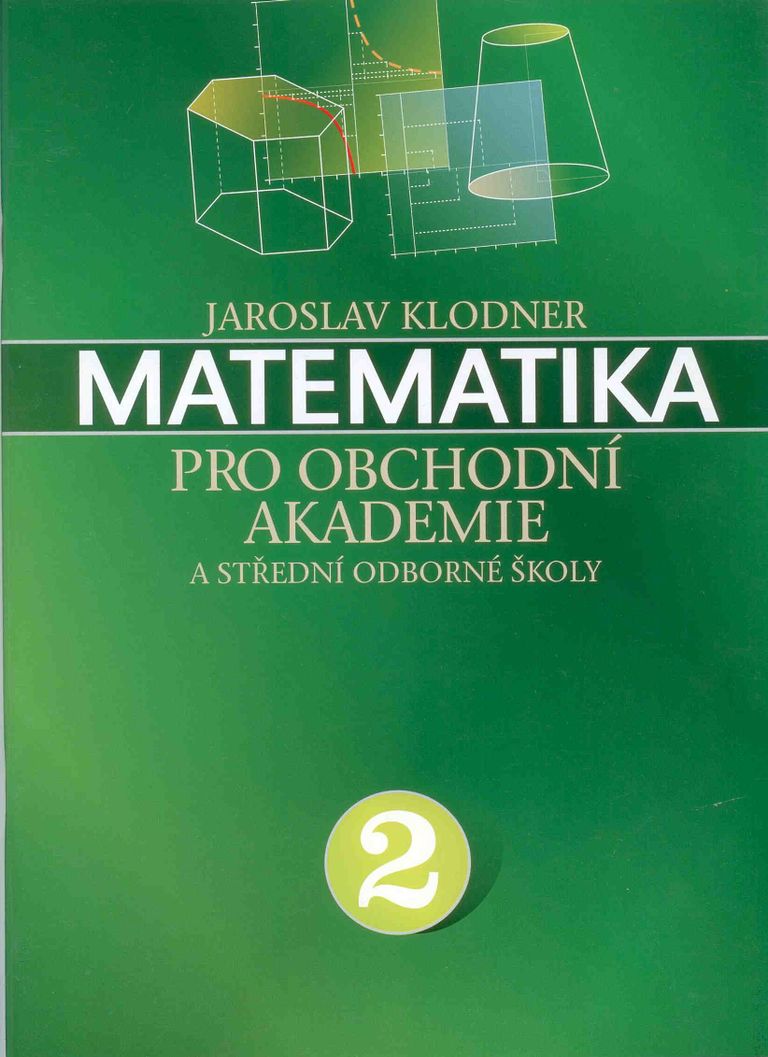 Levně Matematika pro obchodní akademie a střední odborné školy 2