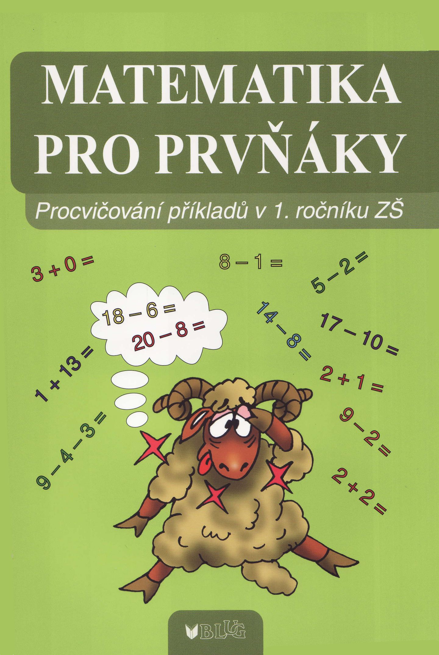 Matematika pro prvňáky - Procvičování příkladů v 1. ročníku ZŠ