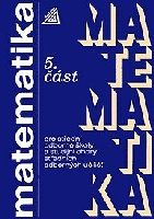 Matematika pro SOŠ a studijní obory SOU 5.část - Jana Řepová, Václav Šobr, Jana Kolouchová