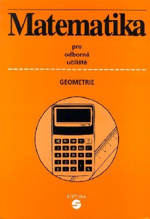 Matematika (geometrie) - učebnice pro SŠ