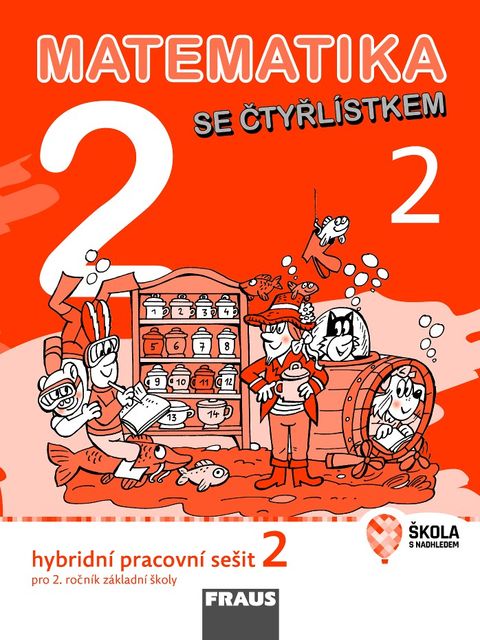 Obrázek produktu: Matematika se Čtyřlístkem 2/2 - hybridní pracovní sešit