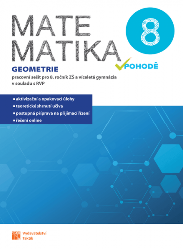 Obrázek produktu: Matematika v pohodě 8 - Geometrie - pracovní sešit