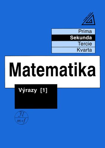 Obrázek produktu: Matematika - Výrazy 1 (sekunda)