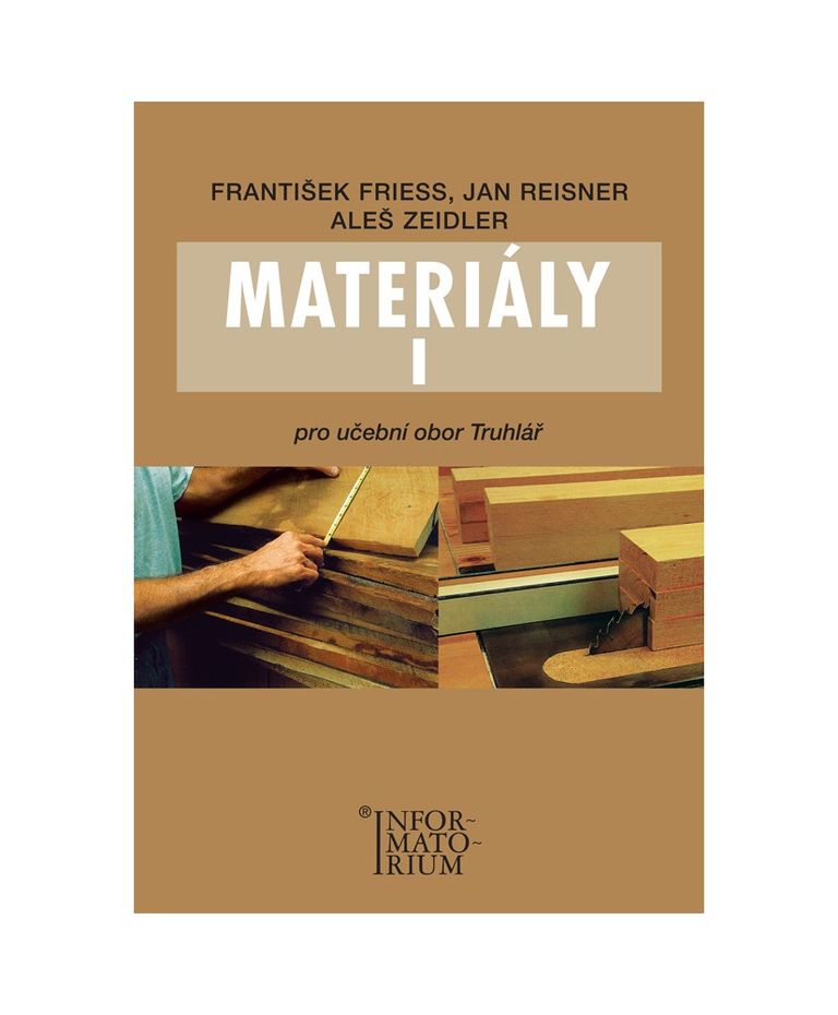 Materiály I - Pro učební obor Truhlář
