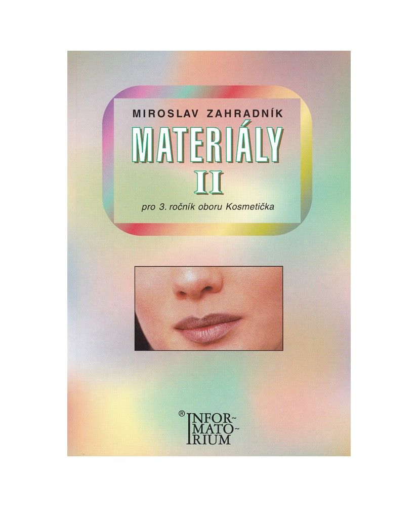 Materiály II pro 3. ročník UO Kosmetička