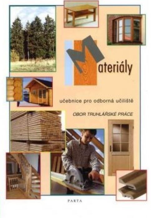 Materiály, učebnice pro učební obor truhlářské práce OU