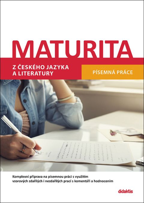 Obrázek produktu: Maturita z českého jazyka a literatury - písemná práce