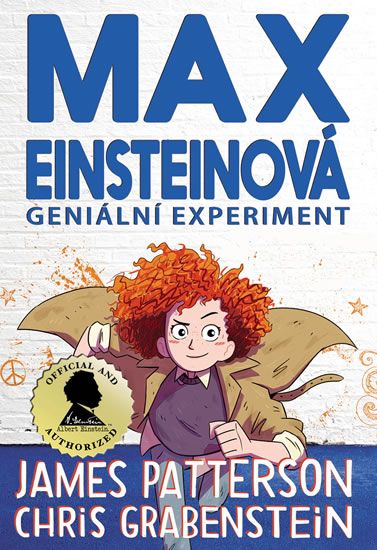 Max Einsteinová 1: Geniální experiment - James Patterson, Chris Grabenstein