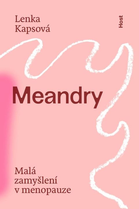 Obrázek produktu: Meandry - Malá zamyšlení v menopauze