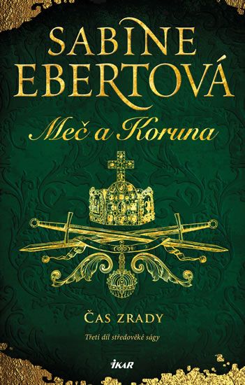 Obrázek produktu: Meč a Koruna: Čas zrady