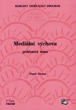Obrázek produktu: Mediální výchova - průřezové téma