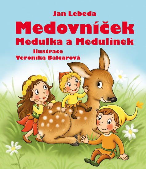Medovníček, Medulka a Medulínek Euromedia Group, a.s.