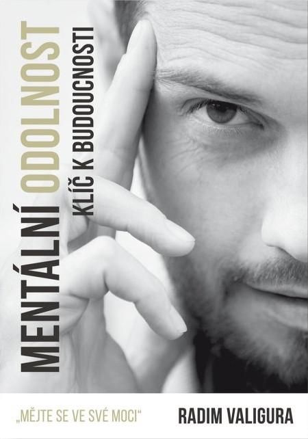 Mentální odolnost - Radim Valigura