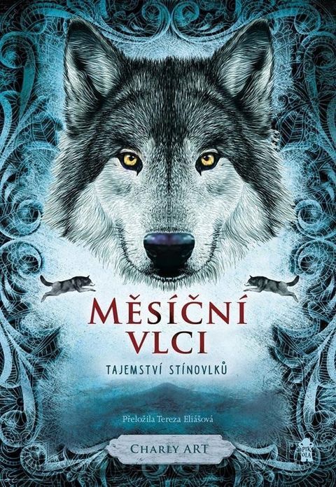 Obrázek produktu: Měsíční vlci: Tajemství stínovlků