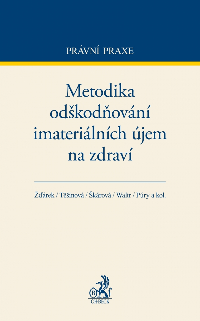 Metodika odškodňování i materiálních újem na zdraví