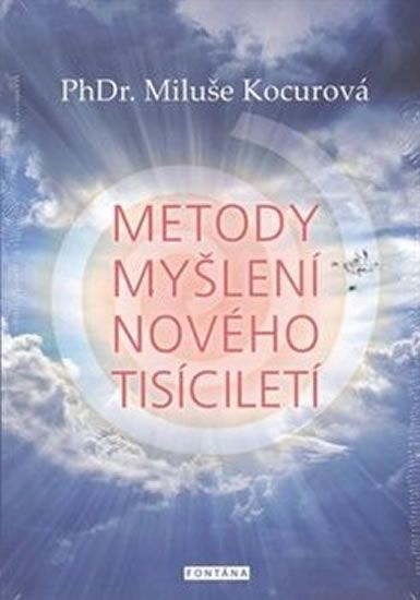 Obrázek produktu: Metody myšlení nového tisíciletí