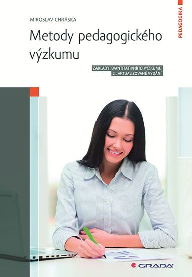 Obrázek produktu: Metody pedagogického výzkumu - Základy kvantitativního výzkumu