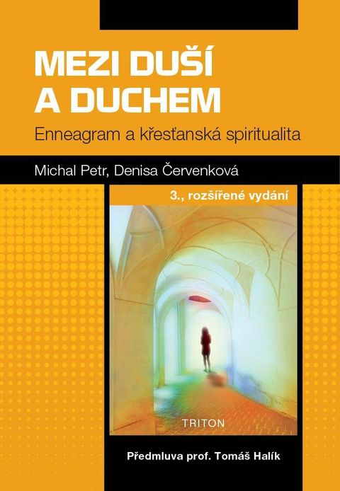 Obrázek produktu: Mezi duší a duchem - Enneagram a křesťanská spiritualita