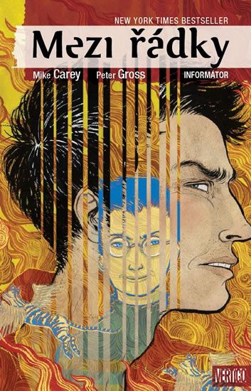 Informátor - Mike Carey, Peter Gross