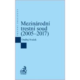 Obrázek produktu: Mezinárodní trestní soud (2005–2017)
