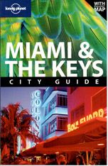 Miami, the Keys - Lonely Planet Guide Book - 5th ed. /USA/
