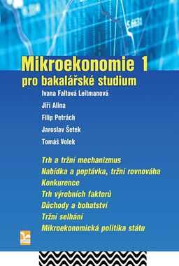 Obrázek produktu: Mikroekonomie 1 – pro bakalářské studium