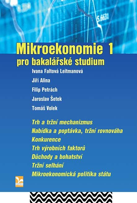 Mikroekonomie 1 – pro bakalářské studium