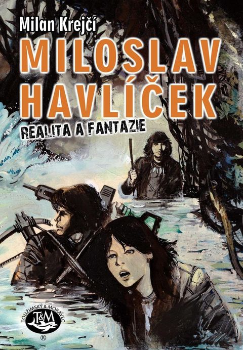 Obrázek produktu: Miloslav Havlíček: Realita a fantazie