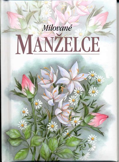 Milované manželce