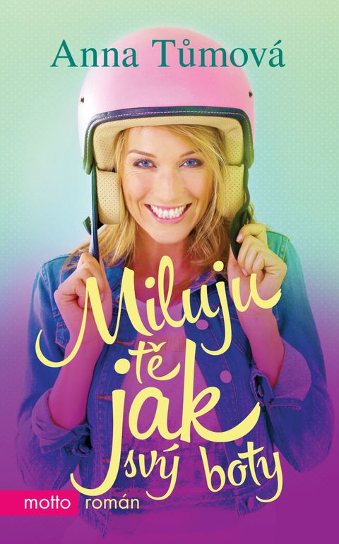 Obrázek produktu: Miluju tě jak svý boty
