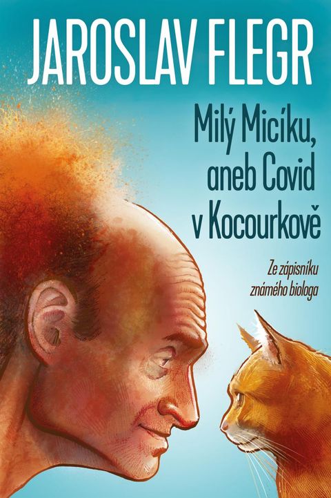 Obrázek produktu: Milý Micíku, aneb Covid v Kocourkově