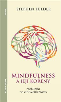 Obrázek produktu: Mindfulness a její kořeny