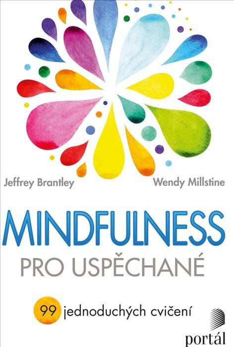 Obrázek produktu: Mindfulness pro uspěchané - 99 jednoduchých cvičení