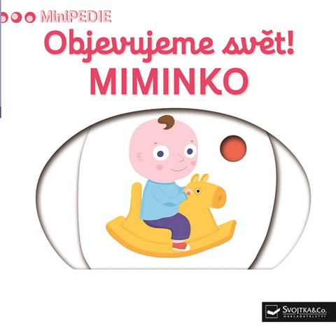 Obrázek produktu: MiniPEDIE – Objevujeme svět! Miminko