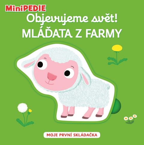 Obrázek produktu: MiniPEDIE Objevujeme svět! Mláďata z farmy