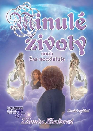 Levně Minulé životy aneb čas neexistuje