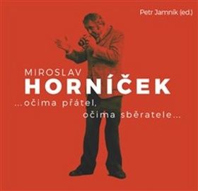 Obrázek produktu: Miroslav Horníček