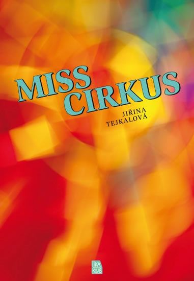 Obrázek produktu: Miss cirkus