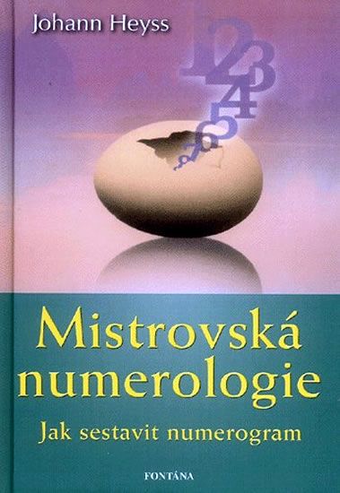 Obrázek produktu: Mistrovská numerologie - Jak sestavit numerogram