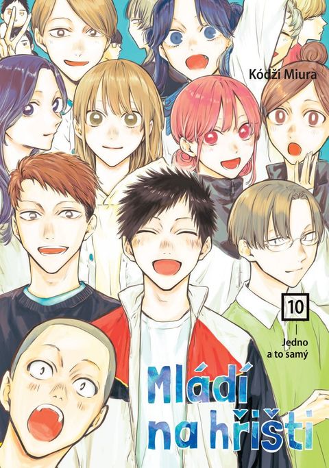 Obrázek produktu: Mládí na hřišti 10 - Jedno a to samý