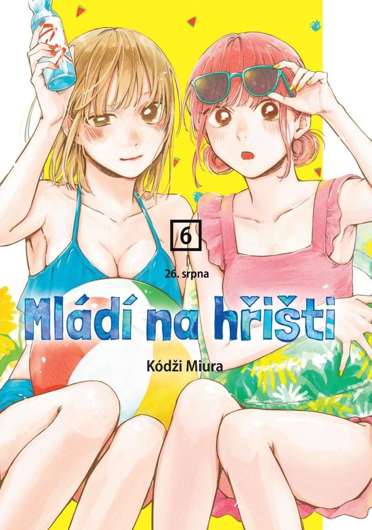 Mládí na hřišti 6: 26. srpna - Kódži Miura