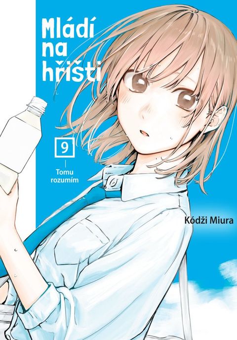 Obrázek produktu: Mládí na hřišti 9 - Tomu rozumím