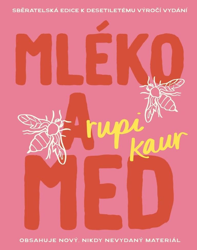 Mléko a med, 10. výročí - Rupi Kaur