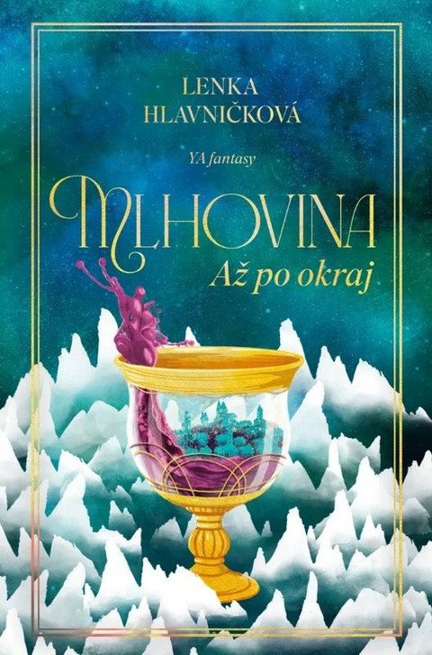Obrázek produktu: Mlhovina - Až po okraj