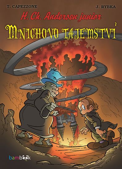 Mnichovo tajemství - H. Ch. Andersen junior