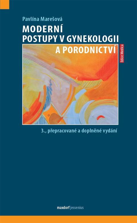 Obrázek produktu: Moderní postupy v gynekologii a porodnictví